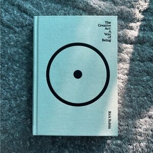 The Creative Act: A Way of Being Book